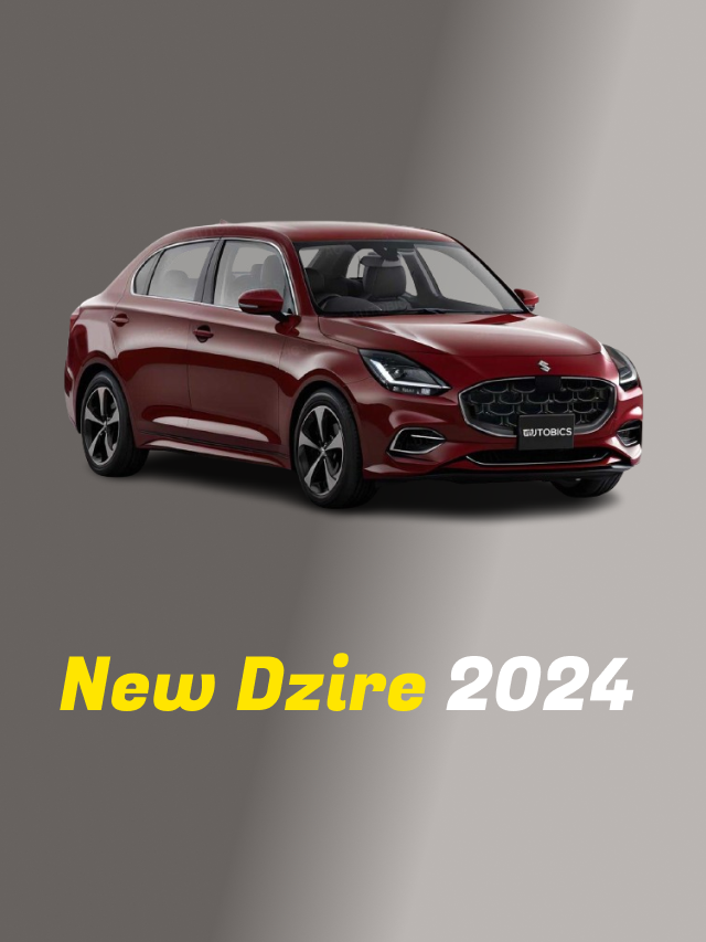 Maruti Suzuki Dzire 2024