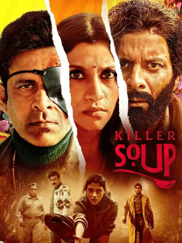 Killer Soup Movie - Upcoming OTT Releases in 2024